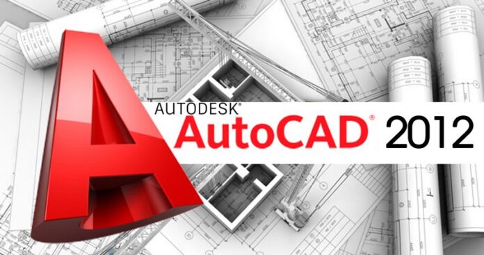 Download AutoCAD 2012 full crack - Hướng dẫn cài đặt nhanh chóng